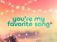 You’re My Favorite Song July 6 2026